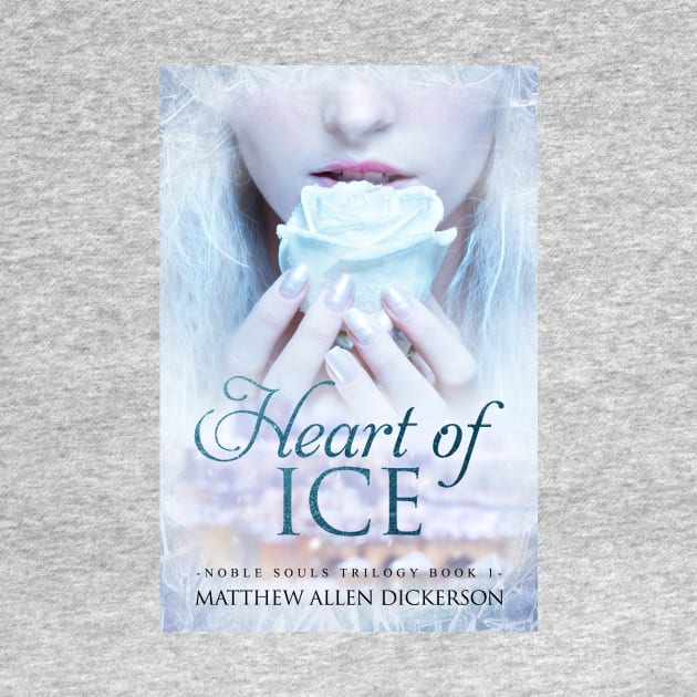 Heart of Ice by Tagonist Knights Publishing